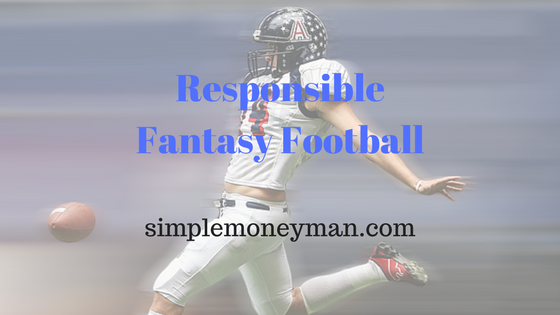 Responsible Fantasy Football simple money man