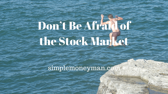 Afraid of the Stock Market simple money man