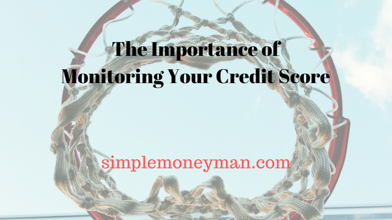 The Importance of Monitoring Your Credit Score simple money man