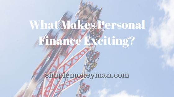 What Makes Personal Finance Exciting Simple money man
