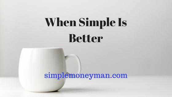 When Simple Is Better simple money man