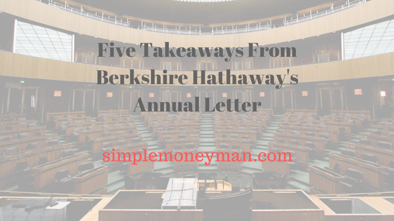 Five Takeaways From Berkshire Hathaway's Annual Letter