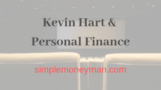 Kevin Hart & Personal Finance simple money man